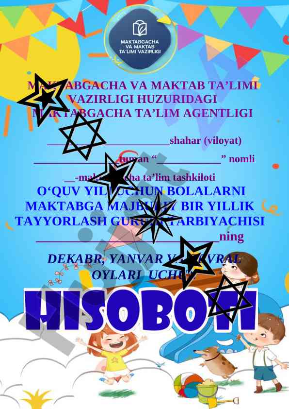Bolalarni maktabga tayyorlash guruhi tarbiyachisi hisoboti
