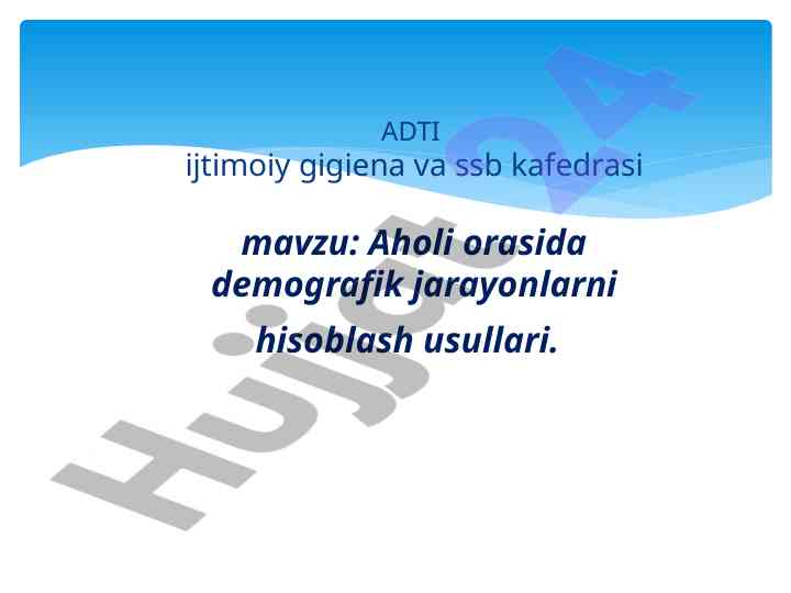 Demografik jarayonlarni hisoblash usullari