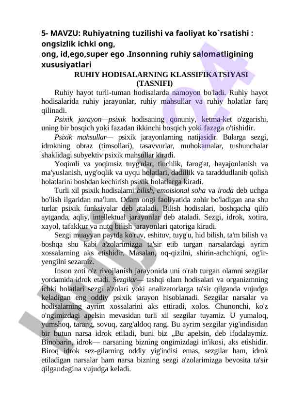 Ruhiyatning tuzilishi va faoliyat ko'rsatishi