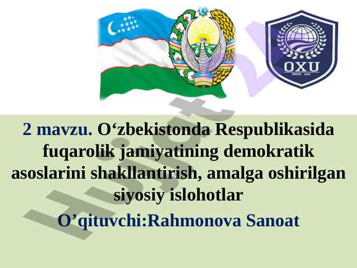 Demokratik asoslar va siyosiy islohotlar o‘zbekistonda