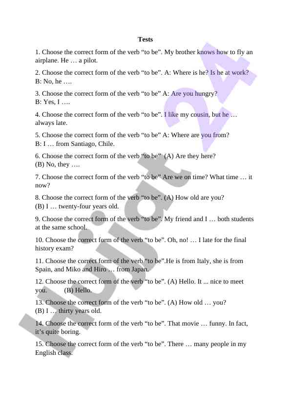 Choose the correct form of the verb to be