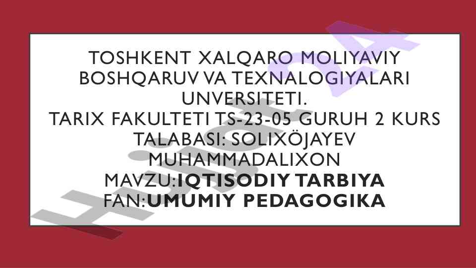 Iqtisodiy tarbiya muhim asoslaridan biri