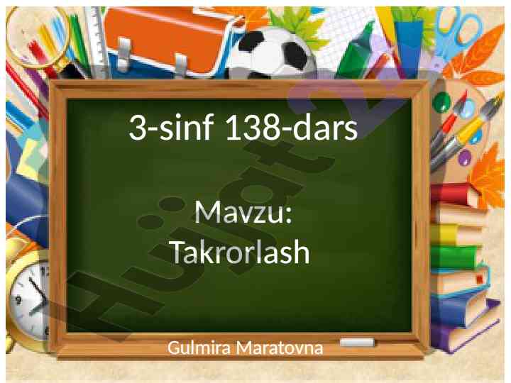 3-sinf 138-dars mavzu takrorlash matematik diktant