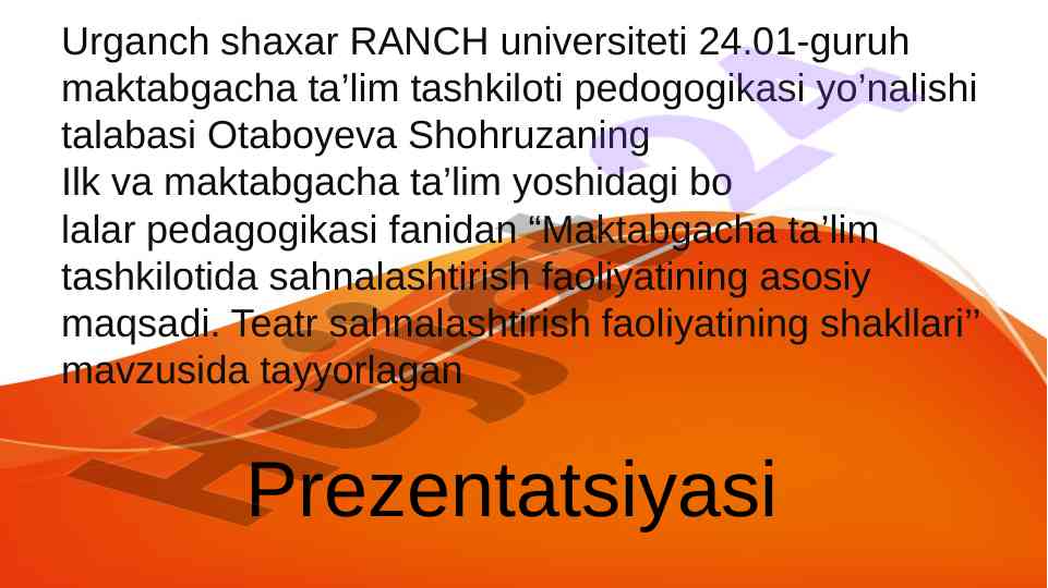 Maktabgacha ta’lim tashkilotida sahnalashtirish faoliyati