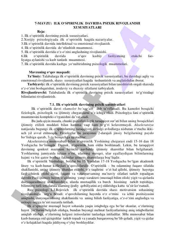 Ilk o‘spirinlik davrida psixik rivojlanish xususiyatlari