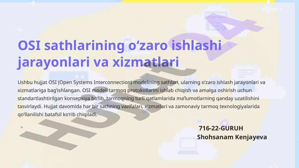 Osi modeli va uning qatlamlari tahlili