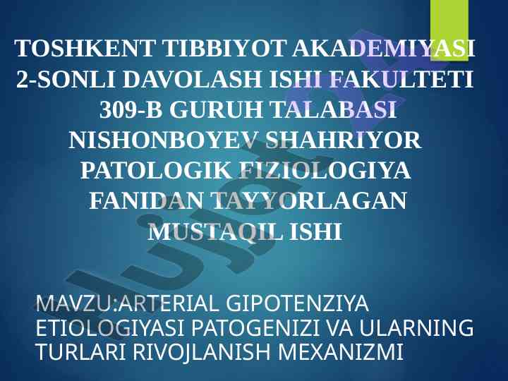 Arterial gipotenziya etiologiyasi va patogenizi