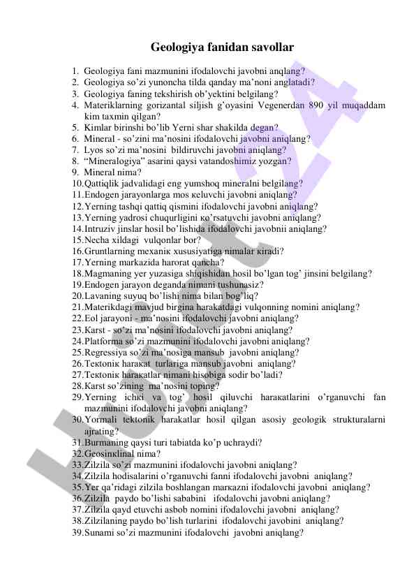Geologiya fanidan savollar bilan tanishing