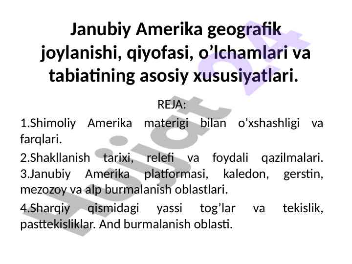 Janubiy amerika geografiyasi va tabiati