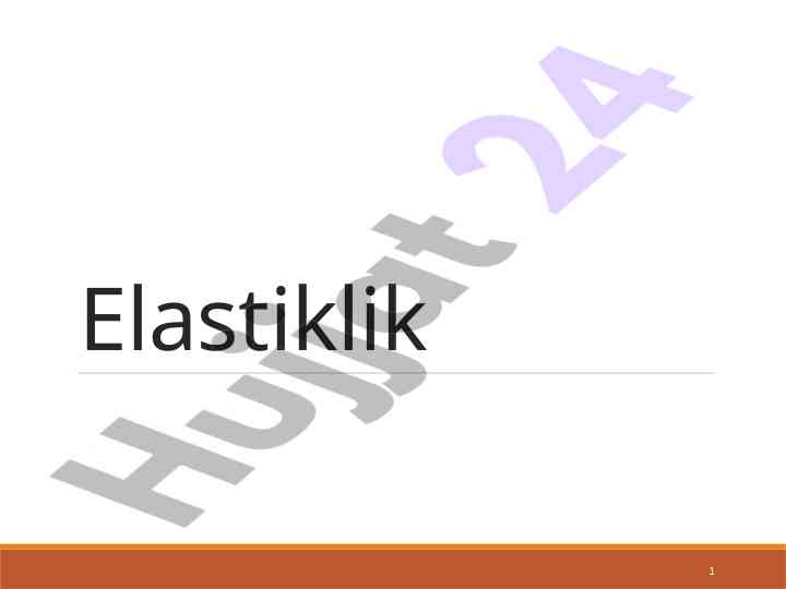 Elastiklik tushunchalari va ularning ta'siri