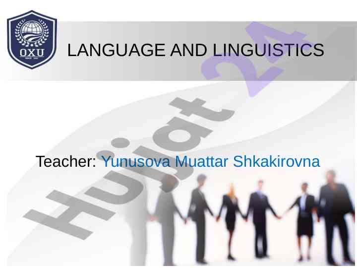 Understanding language and linguistics concepts