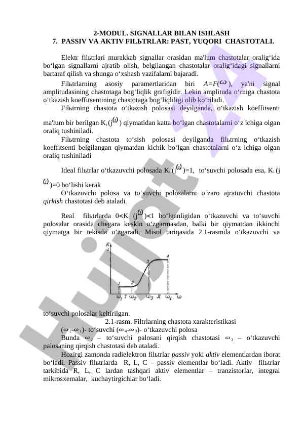 Passiv va aktiv filtrlar bilan ishlash asoslari