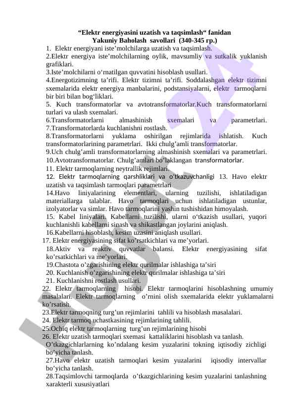 Elektr energiyasini uzatish va taqsimlash savollari