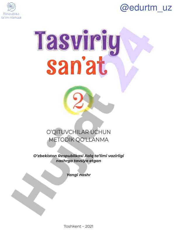 Metodik qo‘llanma o‘qituvchilar uchun tasviriy sanʼat