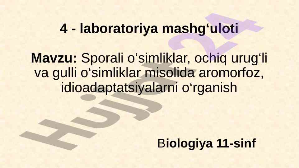 Sporali o‘simliklar: aromorfoz va idioadaptatsiyalar