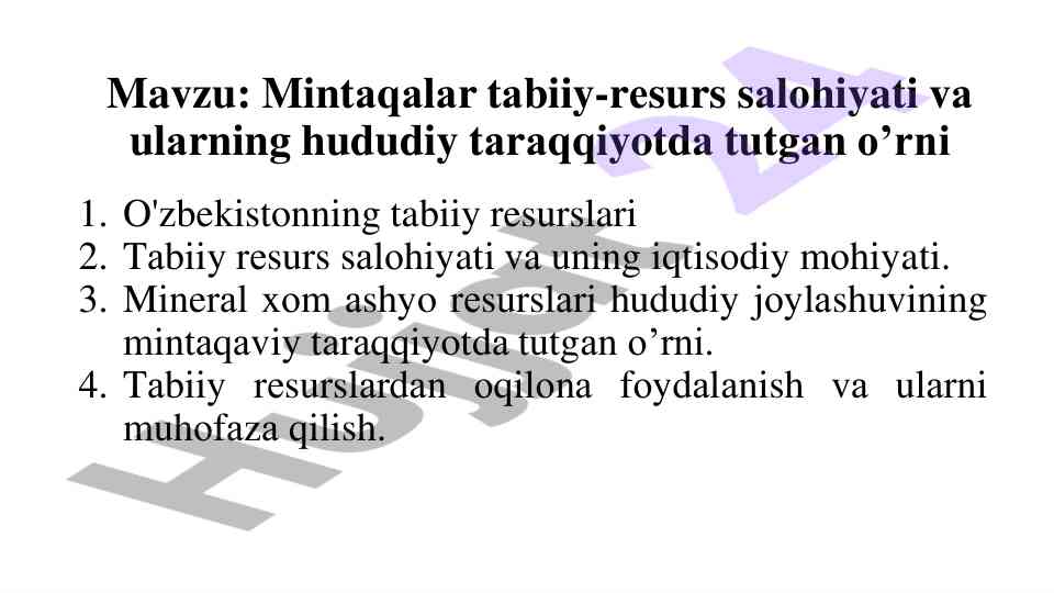 Mintaqalar tabiiy resurslari salohiyati va ularning o'rni