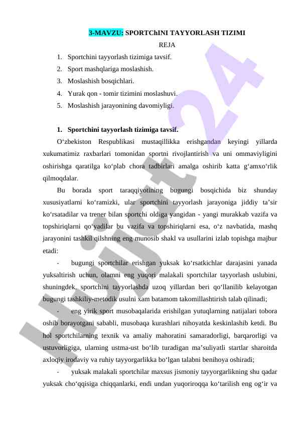 Sportchini tayyorlash tizimi va jarayonlari
