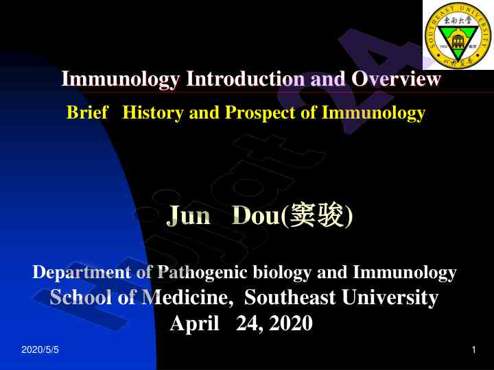 Immunology overview history and modern developments