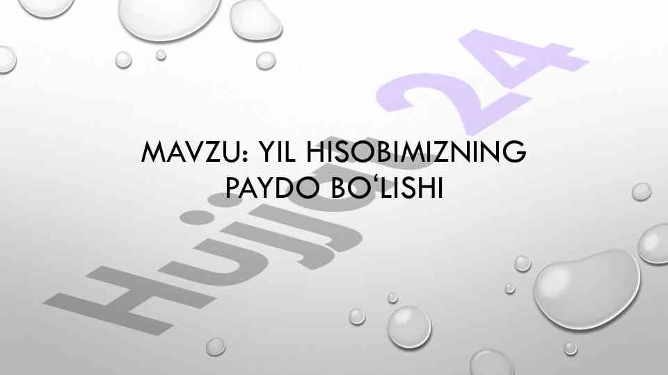 Yil hisobining paydo boʻlishi va qamariya yili