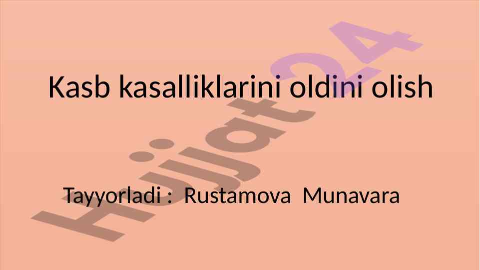 Kasb kasalliklarini oldini olish bo'yicha tadqiqot