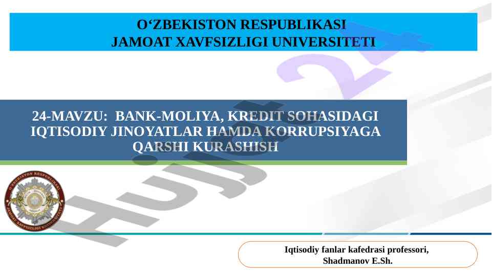 Iqtisodiy jinoyatlar va korrupsiyaga qarshi kurash
