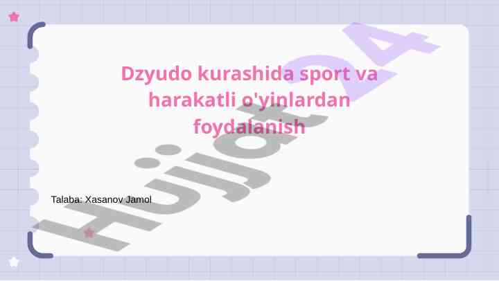 Dzyudo kurashida sport va harakatli o'yinlar