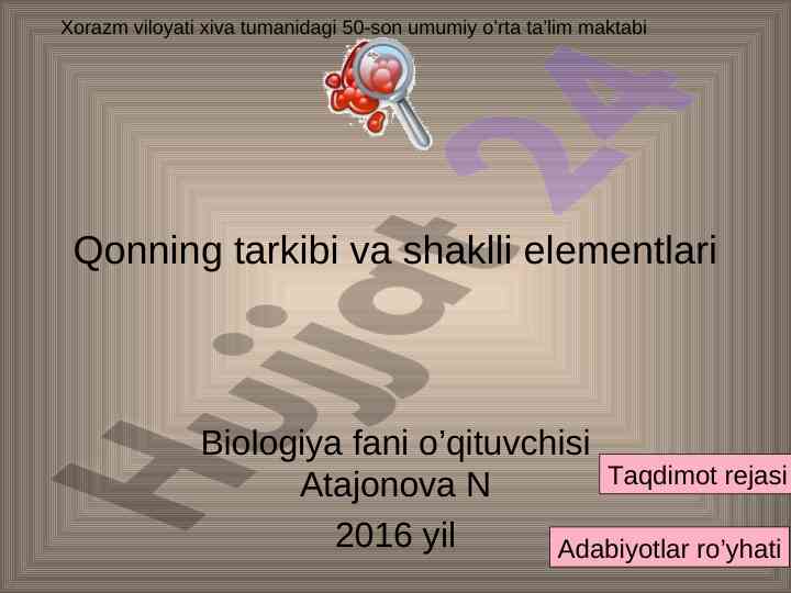 Qonning tarkibi va shaklli elementlari taqdimoti