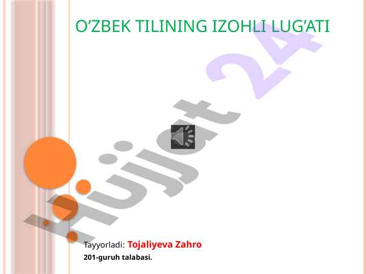 O’zbek tilining izohli lug’ati tahlili