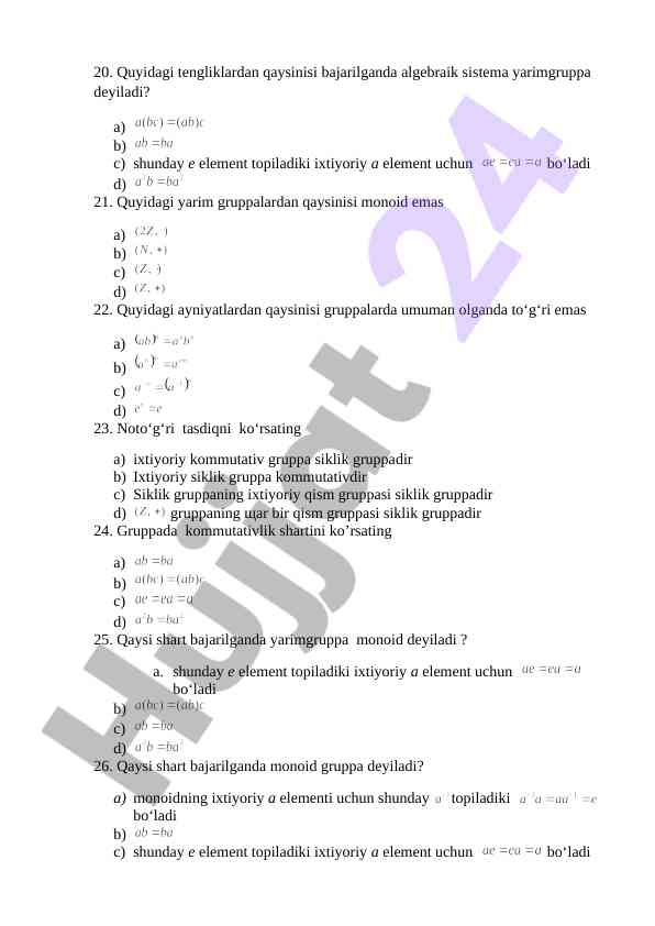 Algebraik sistema yarimgruppa shartlari