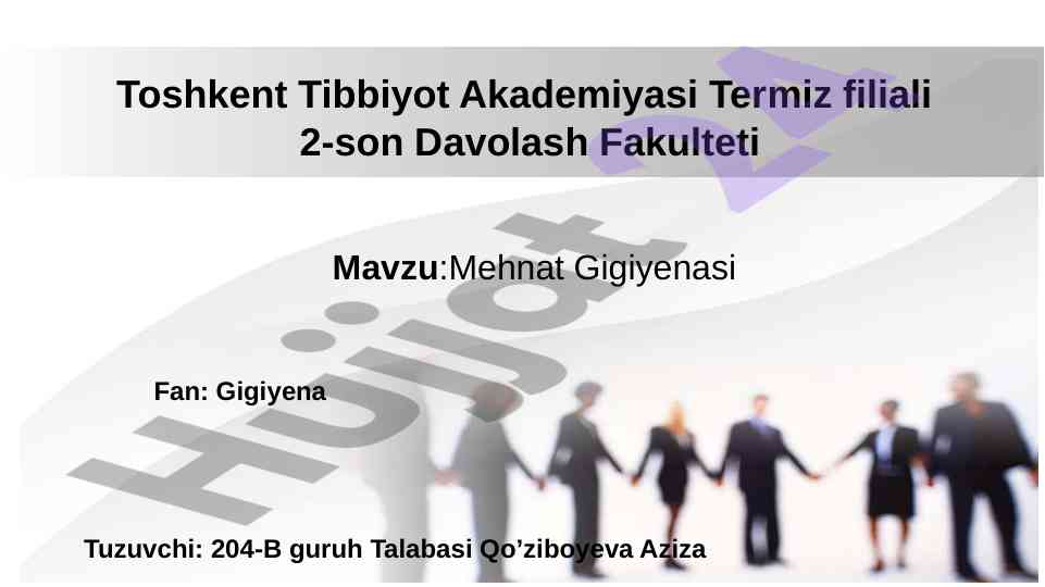 Mehnat gigiyenasi haqida muhim ma'lumotlar