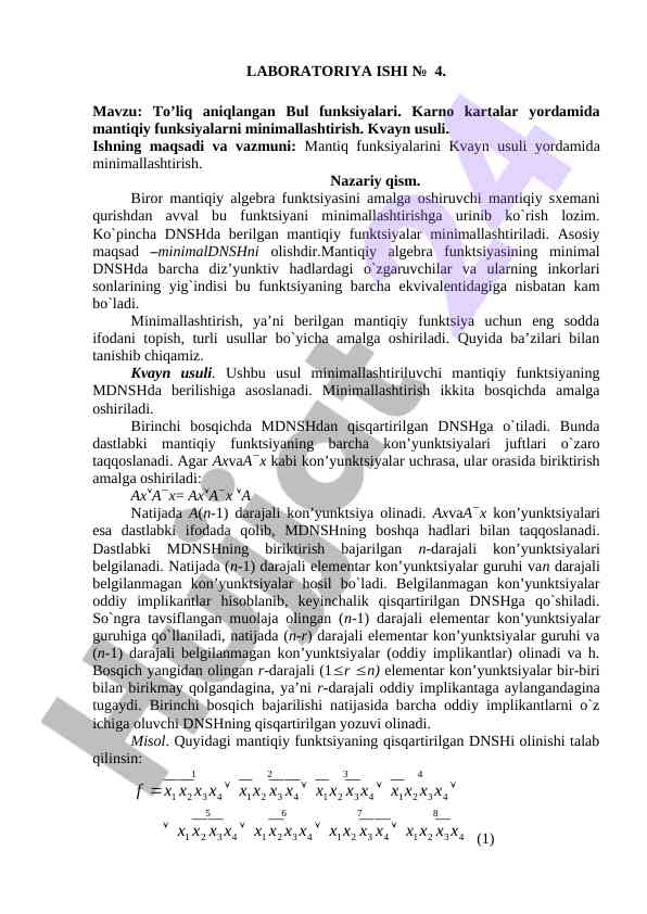 To‘liq aniqlangan bul funksiyalari va minimallashtirish