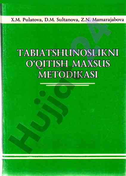 Tabiatshunoslikni o‘qitish maxsus metodikasi