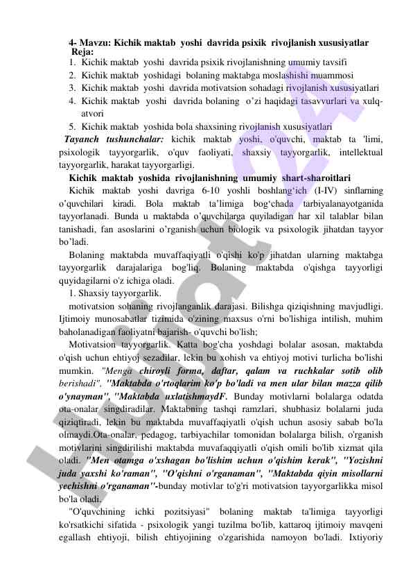 Kichik maktab yoshi davrida psixik rivojlanish