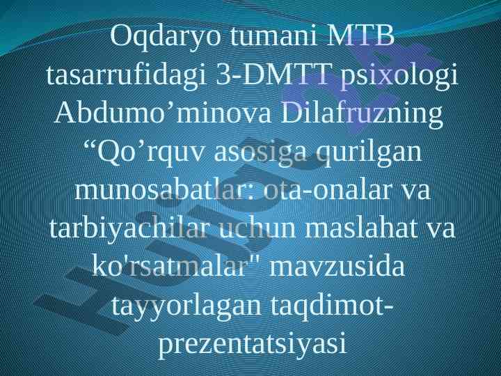 Qo'rquv asosiga qurilgan munosabatlar taqdimoti