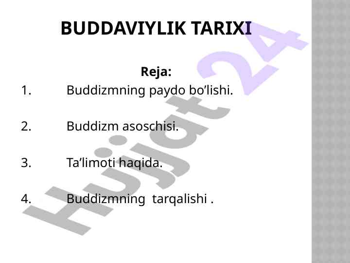 Buddaviylik tarixi va ta'limoti