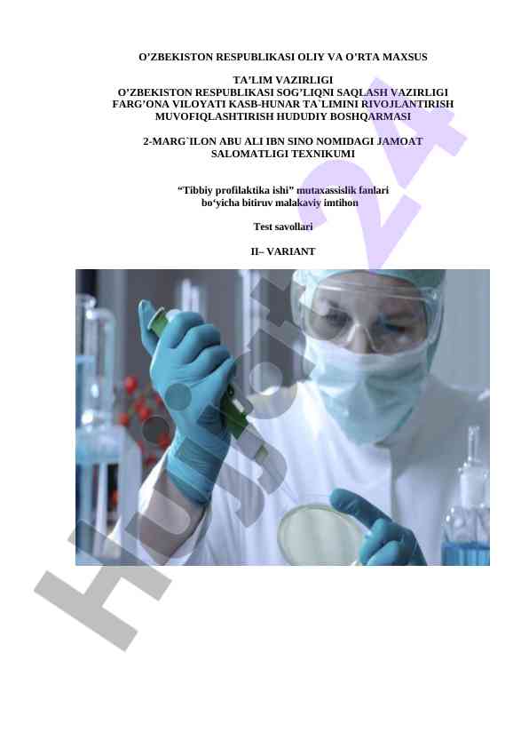 Tibbiy profilaktika issi test savollari ii-variant