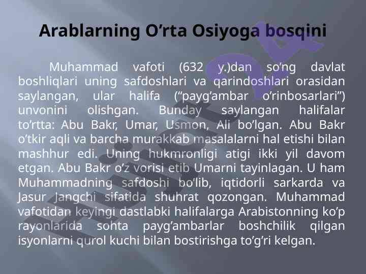 Arablarning o’rta osiyoga bosqini tarixi