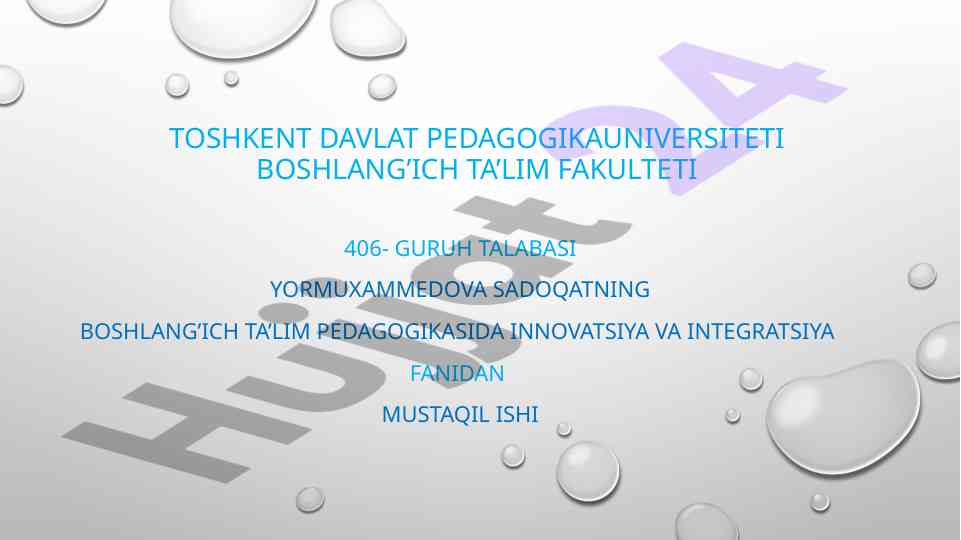 Oila ta'lim muassasasi integratsiyasi bo'yicha mustaqil ish