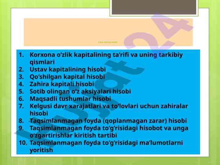 O‘zlik kapitali hisobi va tarkibiy qismlari