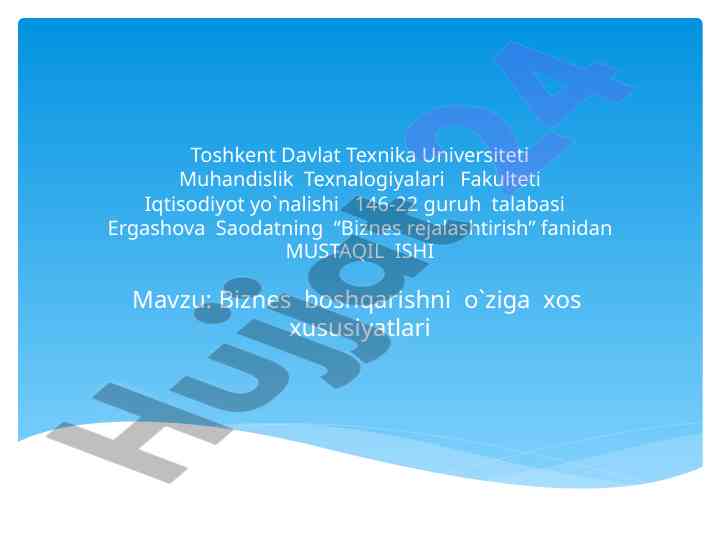 Biznes boshqarishni o'ziga xos xususiyatlari