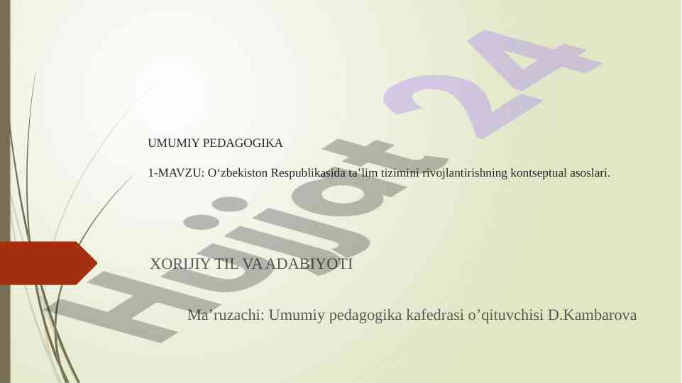 O‘zbekiston ta’lim tizimini rivojlantirish asoslari