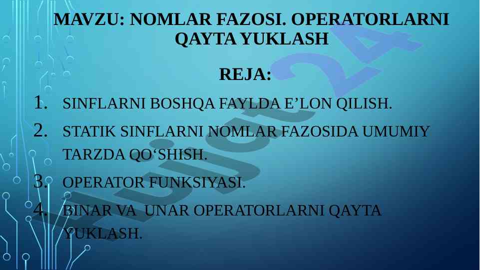 Operatorlarni qayta yuklash va nomlar fazosi