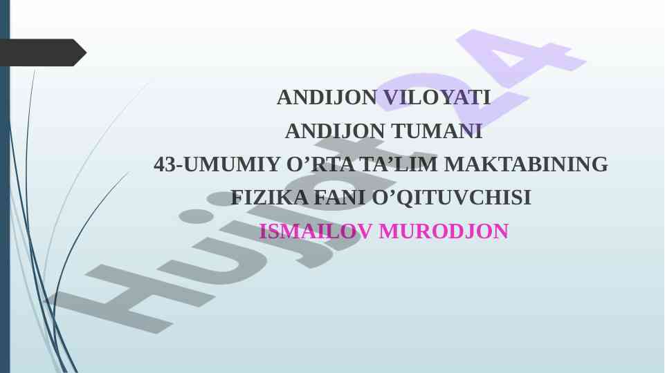 Nazorat ishtirokida fizika darslari va testlarni o’tkazish