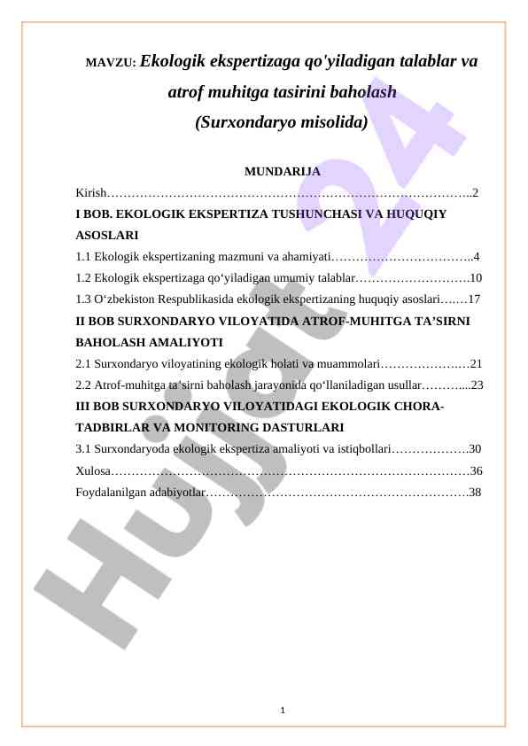 Ekologik ekspertizaga qo'yiladigan talablar