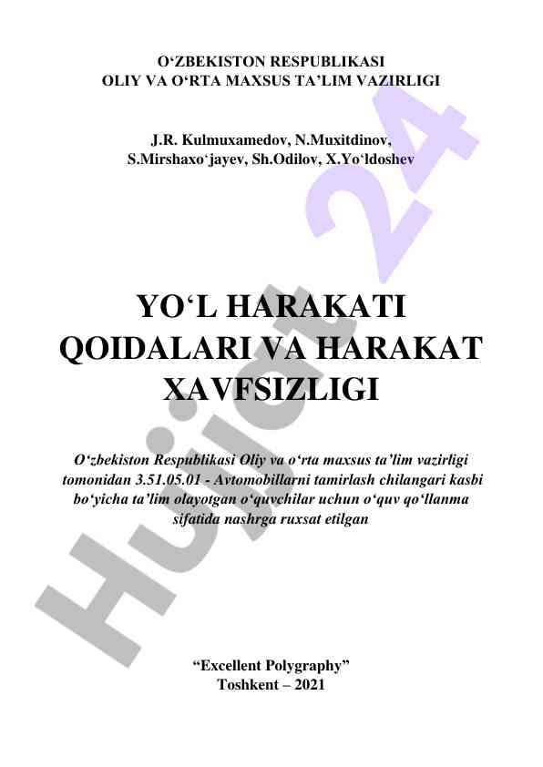 Yo‘l harakati qoidalari va harakat xavfsizligi