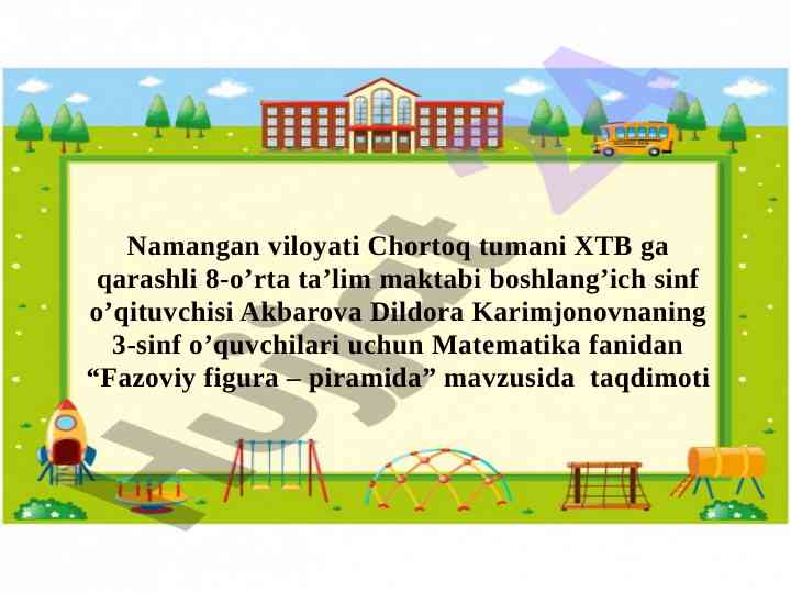 Matematika fanidan fazoviy figura piramida taqdimoti