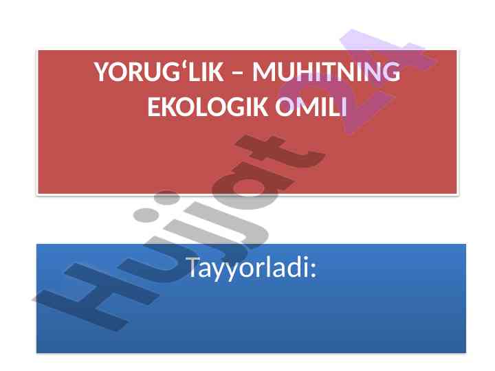 Yorug‘likning ekologik o‘rni va ta'siri