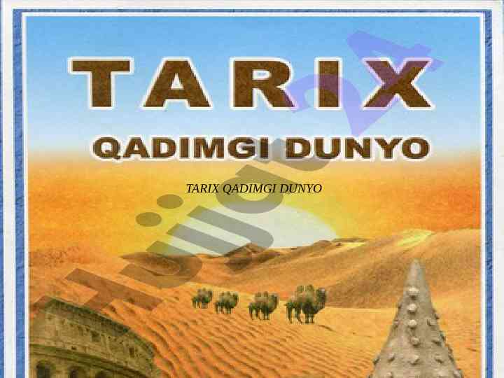Qadimgi dunyo tarixi o‘qitish materiallari