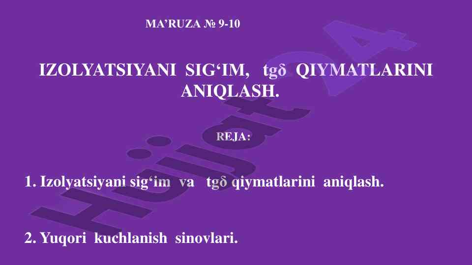 Izolyatsiyani sigʻim va tgδ qiymatlari aniqlash