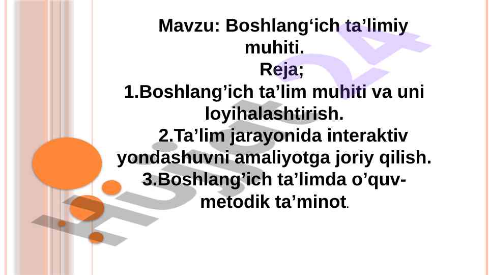 Boshlang‘ich ta’lim muhiti loyihalari va yondashuvlar